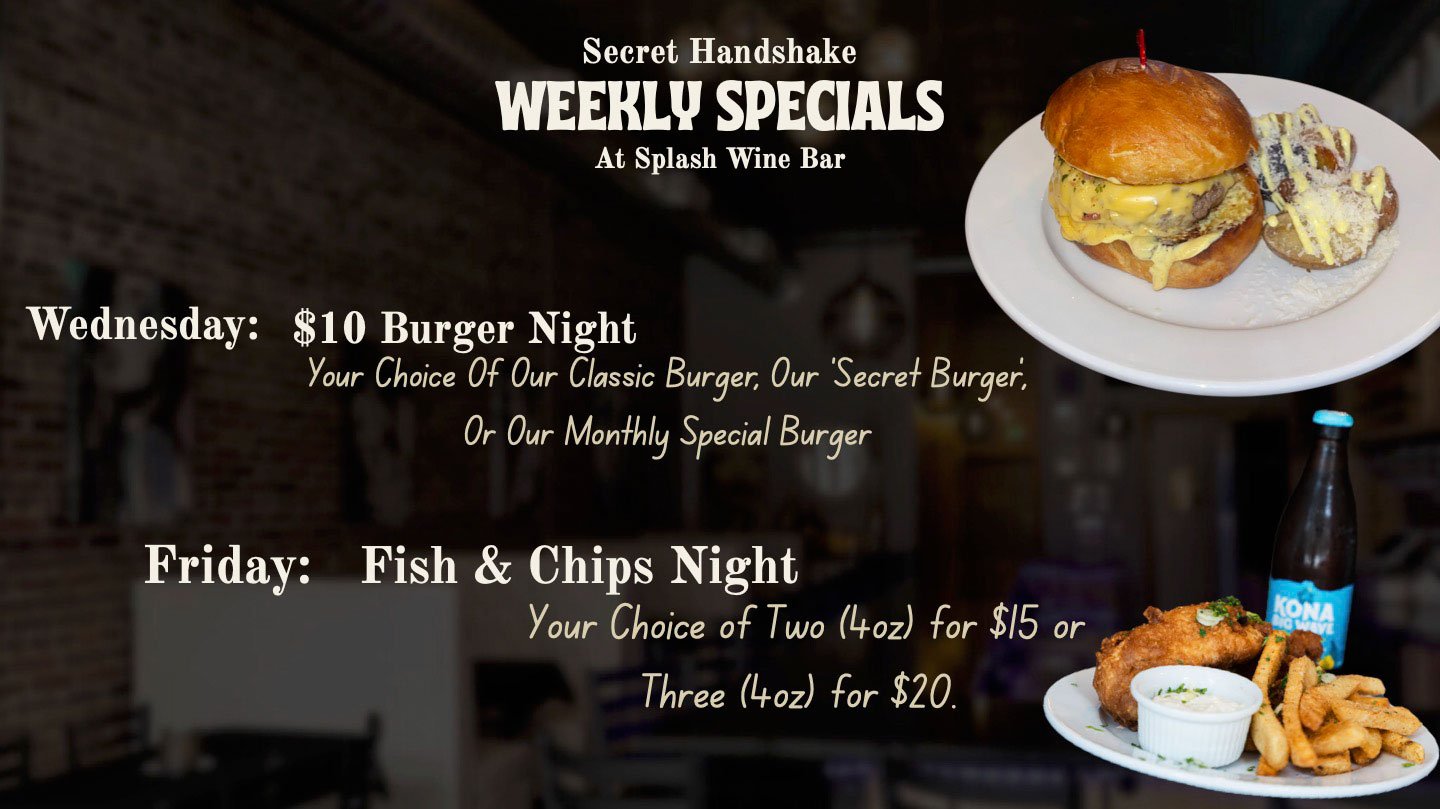 Weekly Specials at Splash Wine & Cocktail Bar